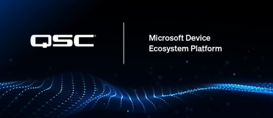 QSC Joins the Microsoft Device Ecosystem Platform (MDEP) - Q-SYS
